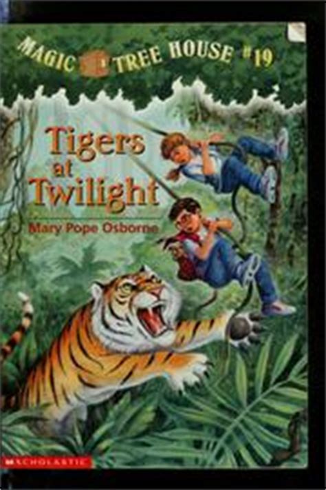 Discover the Unseen World of Tigers in Magic Tree House 19: Tigers at Twilight